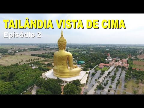 Tailândia Vista de Cima - Episódio 2