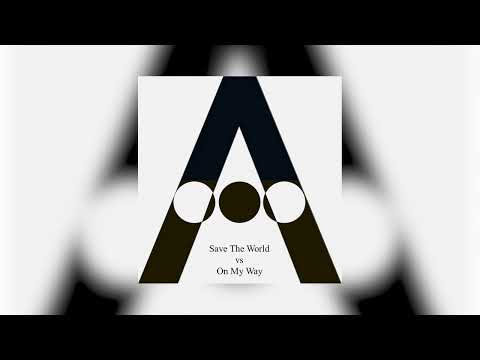 On My Way vs Save The World