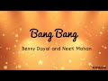 Bang Bang Title Song Benny Dayal Neeti Mohan Lyrics