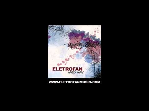ELETROFAN - I BET U GIVE UP