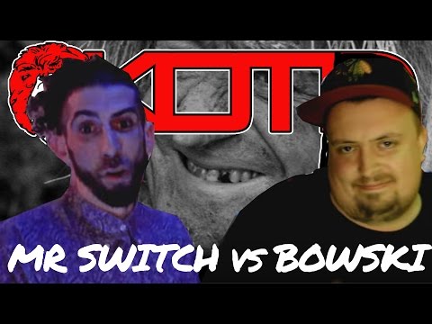 Mista Switch vs Bowski