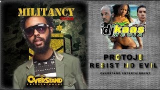 Protoje - Resist Not Evil (November 2013) Militancy Riddim - Overstand Ent | Reggae