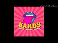 KANDY (2022)🎶 -Sean Rii ft. Danielle & Kugypt (@Breakin Recordz) #Enjoy🥰🌴🎶