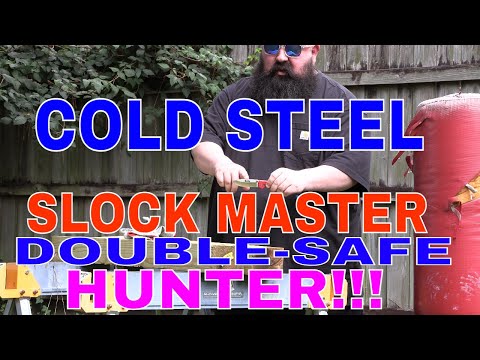 CAN WE KILL THE COLD STEEL SLOCK MASTER DOUBLE SAFE HUNTER?
