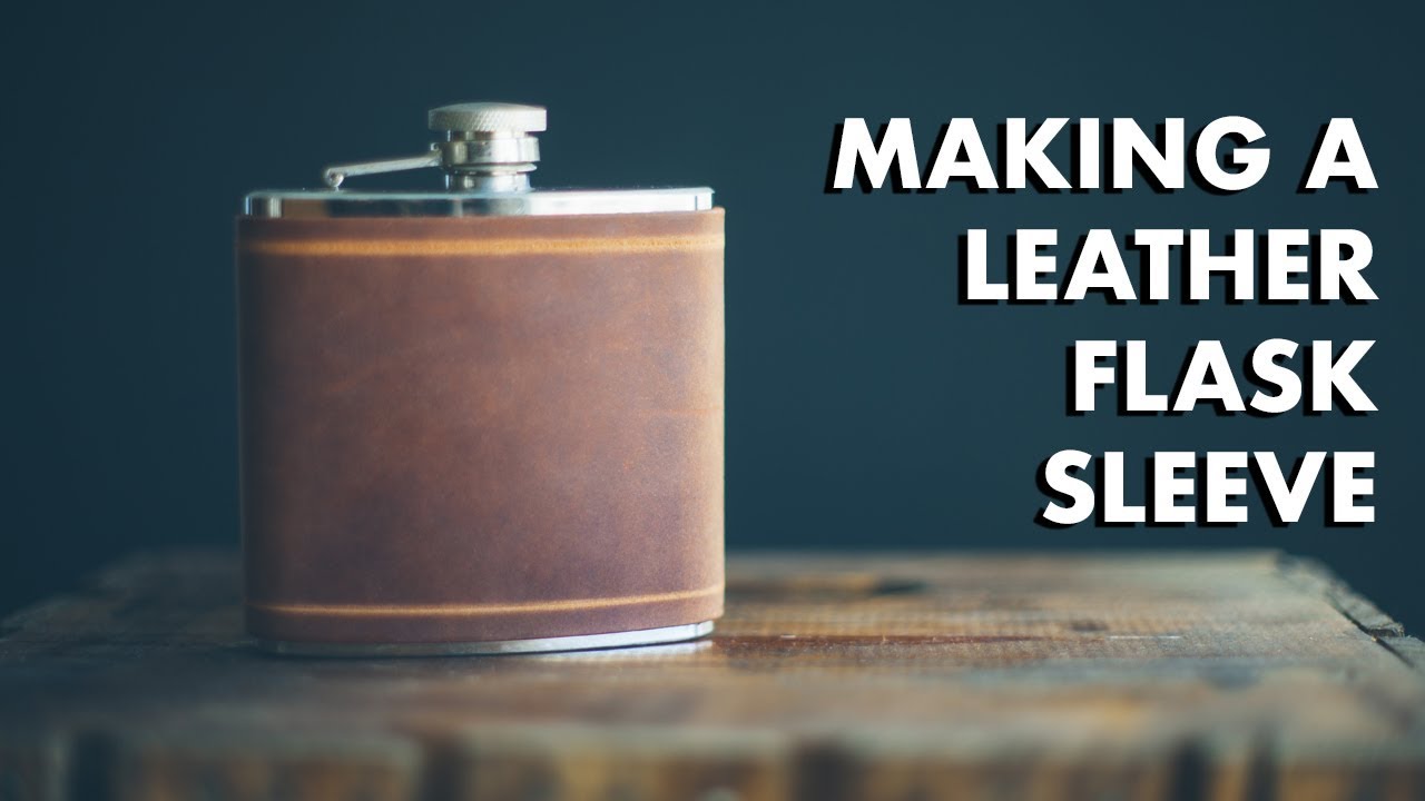 Making a Leather Flask Sleeve