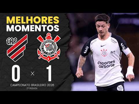 MELHORES MOMENTOS: ATHLETICO PR 0X1 CORINTHIANS | 2ª RODADA CAMPEONATO BRASILEIRO 2026