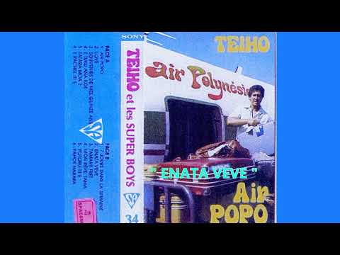 " ENATA VEVE  " - TEIHO