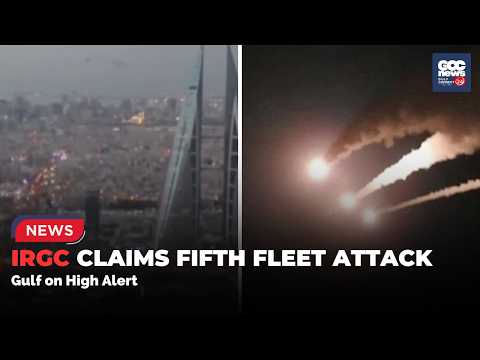 IRGC Claims Drone Strike On US Fifth Fleet In Bahrain Amid Iran-US Tensions