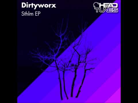 Dirtyworx - Una Cola (Original Mix)