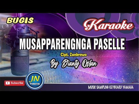 Musapparengnga Passelle_Karaoke Bugis_Keyboard_Dianty Oslan_Cipt. Zankrewo