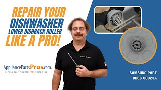 How to Replace Samsung Dishwasher Lower Dishrack Roller DD66-00023A