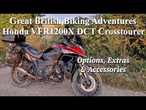 Honda VFR1200X Crosstourer DCT Options, Extras and Accessories. How we prepped for our Adventures.