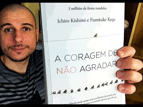 A Coragem de NÃO Agradar | Reflexões | Thiago Burigatto