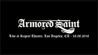 Armored Saint - Live at Regent Theater, Los Angeles, CA - 18.08.2018