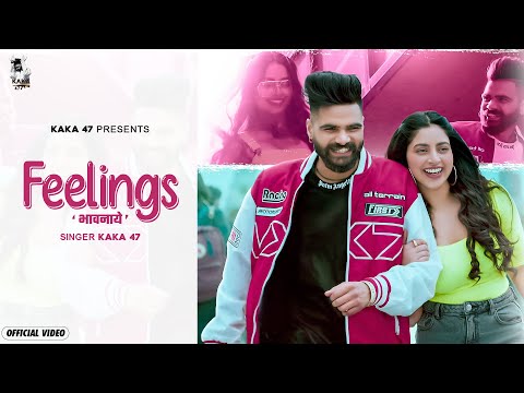 (Official Video)  भावनाए (Feelings) KAKA-47 l Sam Malhi | 10+1 Creations