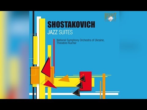 Shostakovitch: Jazz Suites (Full Album)