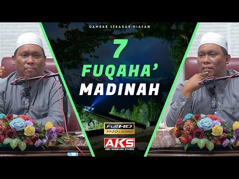 7 Fuqaha' Madinah | Ustaz Auni Mohamed