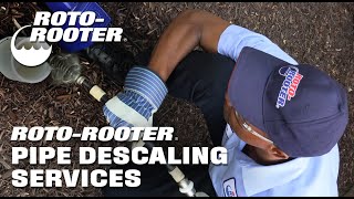 Pipe Descaling Service By Roto-Rooter