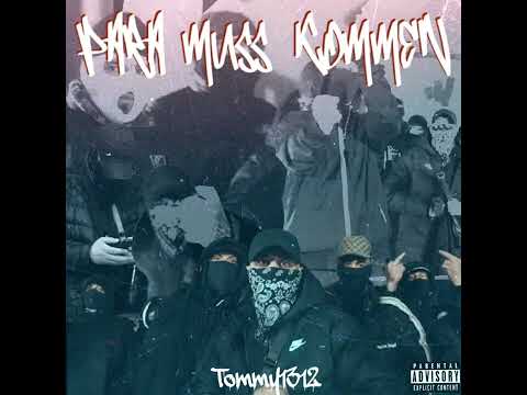 Tommy1312 - Para muss kommen