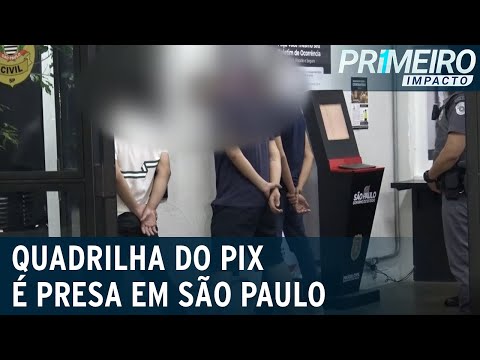 Quadrilha do Pix lucra mais de 100 mil com roubo de celulares | Primeiro Impacto (21/02/22)