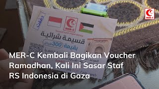 Download lagu MER-C Distributes Ramadan Vouchers Again, This Time Targeting Indonesian Hospital Staff in Gaza mp3