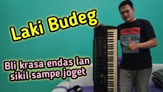 Download lagu Laki Budeg - (Noor Elfathony - Cipt. Amin Hermawan - Arr. Wisnu Ochol) cover Roland-e28 mp3