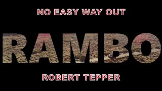 &quot;No easy way out&quot; RAMBO MONTAGE