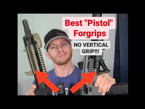 Best AR "Pistol" Foregrip Options - NO VERTICAL GRIP!!