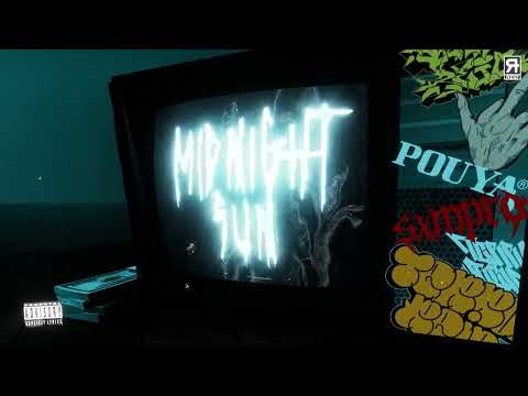 Terror Reid & Pouya - Midnight Sun ft. SXMPRA