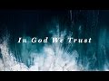 In God We Trust (Español) - OPEN HEAVEN / River ...