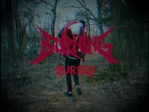 Burning - Buried (Official Video)