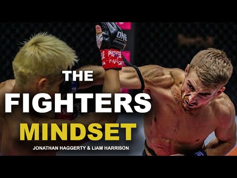 Fighters Mindset - Johnathan Haggerty and Liam Harrison Muay Thai Motivation