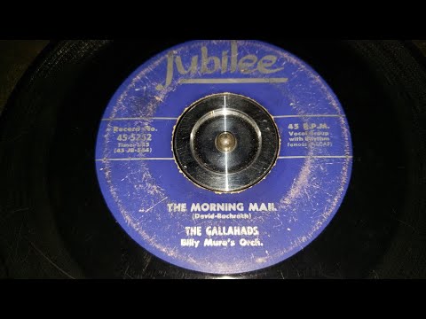 The Gallahads - The Morning Mail (Jubilee Records # 5252) - 1956