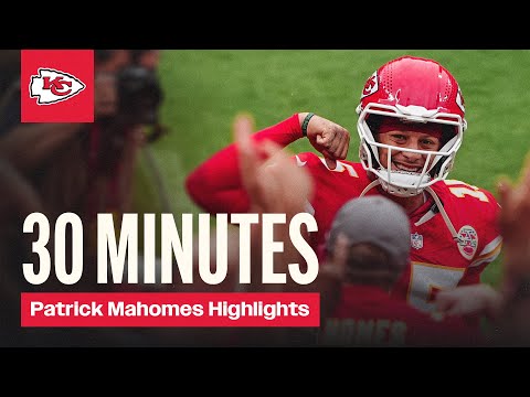 30 MINUTES of Patrick Mahomes Highlights 🔥 | Kansas City Chiefs