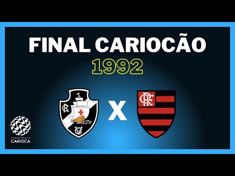 FINAL CARIOCA 1992 - VASCO x FLAMENGO - MELHORES MOMENTOS