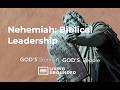 Nehemiah: Biblical Leadership