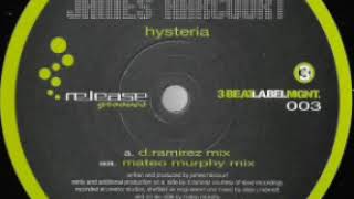 James Harcourt - Hysteria (D. Ramirez Mix)