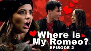 Where is My Romeo? Episode 2  - Merrell Twins