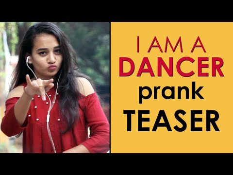 I AM A DANCER prank teaser | Pranks in Hyderabad 2018 | FunPataka Video