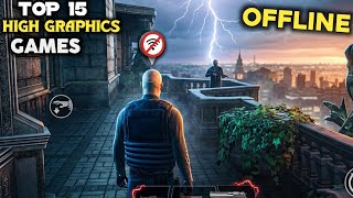 🎮 15 High Graphics Offline Games For Android 2026 || New Offline Games 🎮