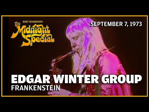 Frankenstein - Edgar Winter Group | The Midnight Special