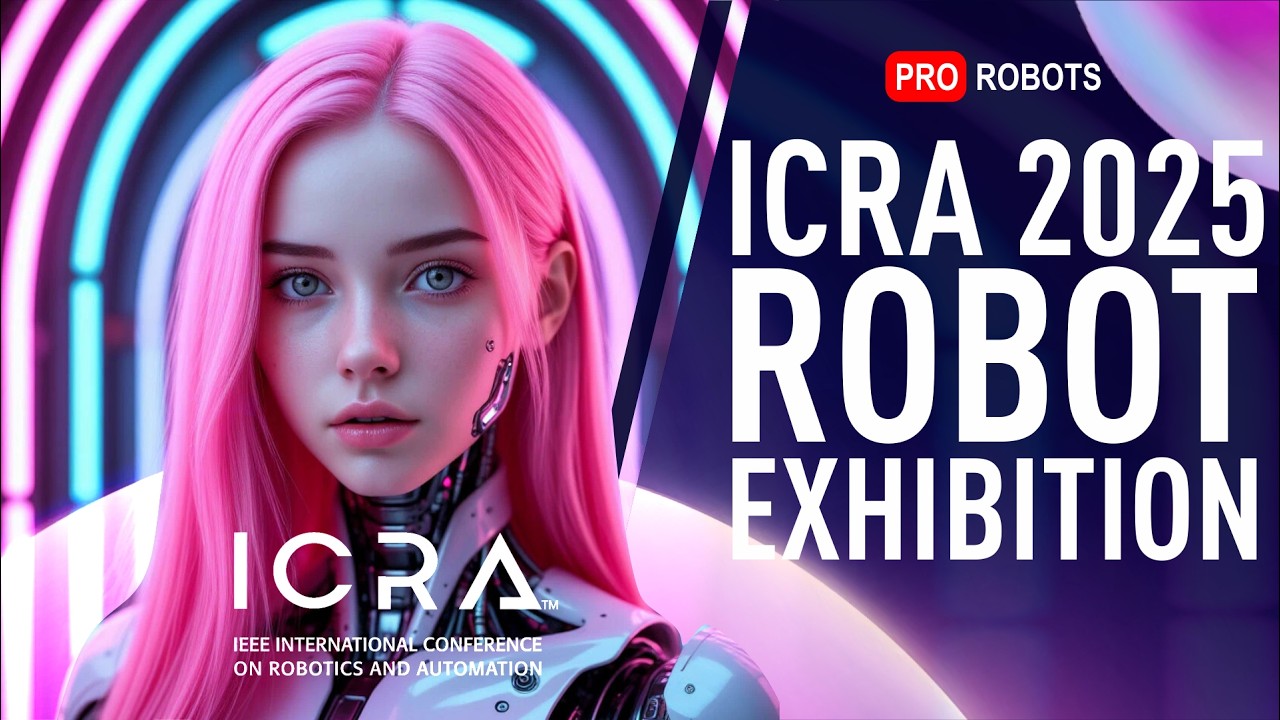 ICRA 2025 Was Crazy – Here’s What Changed the Game // ICRA 2025 Highlights