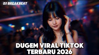 Download lagu DJ REMIX BREAKBEAT CAMPURAN DUGEM JJ VIRAL TIKTOK TERBARU 2026 mp3