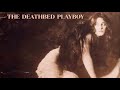 THE DEATHBED PLAYBOY | Don’t Spill My Courage (Wall Of Voodoo)