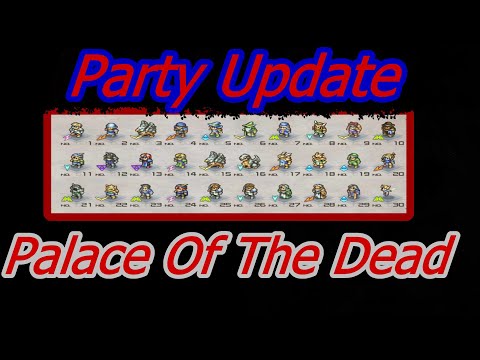 Palace Of the Dead My Updated Party