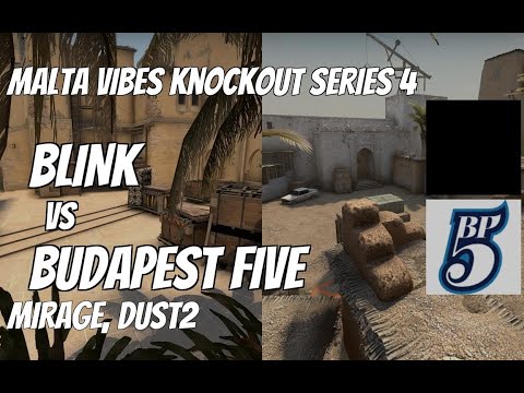 BLINK vs Budapest Five Highlights /  at Malta Vibes Knockout Series 4