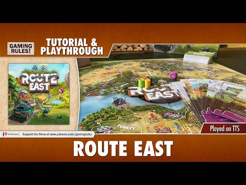 Route East - Tutorial & Playthrough