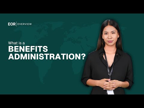 Benefits Administration video explanation