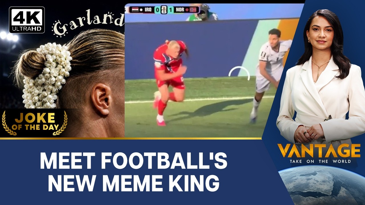 FIFA 2026: The Erling Haaland Meme Taking Over the Internet Explained | Vantage on Firstpost | N18G