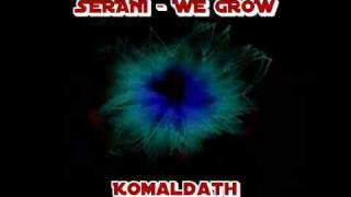 SERANI - WE GROW